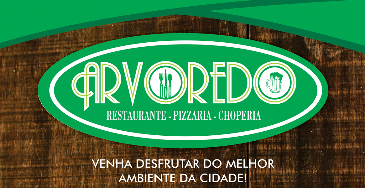 Arvoredo - Restaurante - Pizzaria - Choperia